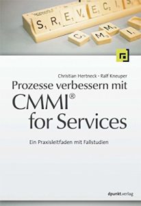 Baixar Prozesse verbessern mit CMMI for Services: Ein Praxisleitfaden mit Fallstudien (German Edition) pdf, epub, eBook