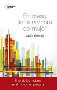 Baixar Empresa tiene nombre de mujer pdf, epub, eBook