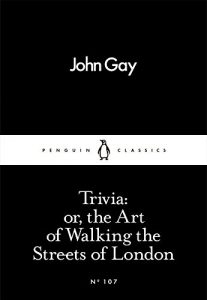 Baixar Trivia: or, the Art of Walking the Streets of London (Penguin Little Black Classics) pdf, epub, eBook