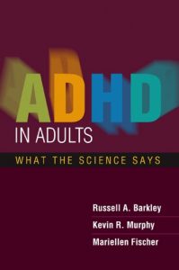 Baixar ADHD in Adults: What the Science Says pdf, epub, eBook