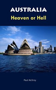 Baixar Moving to Australia – Heaven or Hell (English Edition) pdf, epub, eBook