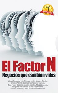 Baixar Factor N: Negocios que cambian vidas (Spanish Edition) pdf, epub, eBook