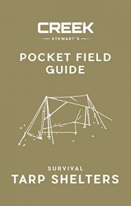 Baixar POCKET FIELD GUIDE:  Survival Tarp Shelters (English Edition) pdf, epub, eBook
