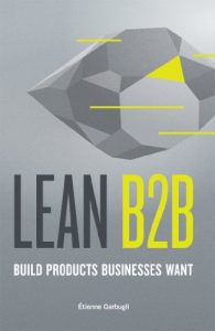 Baixar Lean B2B: Build Products Businesses Want (English Edition) pdf, epub, eBook