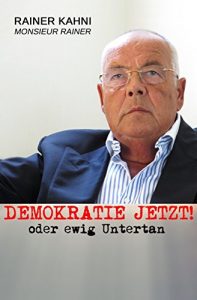 Baixar Demokratie jetzt: oder ewig Untertan (German Edition) pdf, epub, eBook