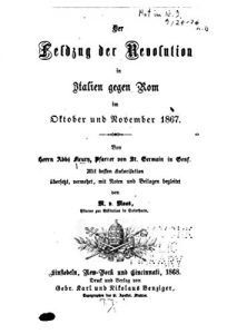 Baixar Der Feldzug der Revolution in Italien gegen Rom, im Oktober und November 1867 (German Edition) pdf, epub, eBook