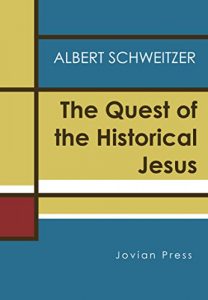 Baixar The Quest of the Historical Jesus (English Edition) pdf, epub, eBook