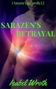 Baixar Sarazen’s Betrayal : Sarazen Saga 1.2 (English Edition) pdf, epub, eBook