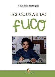 Baixar As cousas do Fuco (Galician Edition) pdf, epub, eBook
