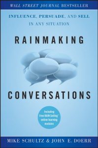Baixar Rainmaking Conversations: Influence, Persuade, and Sell in Any Situation pdf, epub, eBook
