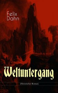 Baixar Weltuntergang (Historischer Roman): Die apokalyptische Erwartung um das Jahr 1000 (German Edition) pdf, epub, eBook
