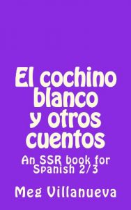 Baixar El cochino blanco y otros cuentos (Spanish Edition) pdf, epub, eBook