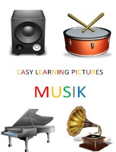 Baixar Easy Learning Pictures. Die Musik. (Spanish Edition) pdf, epub, eBook