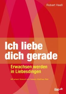 Baixar Ich liebe dich gerade: Erwachsen werden in Liebesdingen (German Edition) pdf, epub, eBook