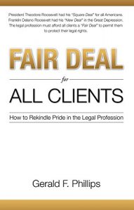 Baixar Fair Deal for All Clients: How to Rekindle Pride in the Legal Profession pdf, epub, eBook