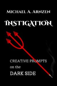 Baixar Instigation: Creative Prompts on the Dark Side (English Edition) pdf, epub, eBook