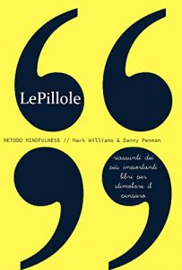 Baixar LePillole – Metodo Mindfulness pdf, epub, eBook