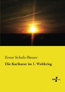 Baixar Die Karikatur im 1. Weltkrieg (German Edition) pdf, epub, eBook