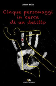 Baixar Cinque personaggi in cerca di un delitto (Giallo Garamond Vol. 5) (Italian Edition) pdf, epub, eBook