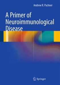 Baixar A Primer of Neuroimmunological Disease pdf, epub, eBook