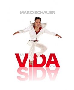 Baixar La Vida con SIDA: El VIH no es una sentencia de muerte… (Spanish Edition) pdf, epub, eBook