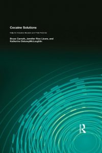 Baixar Cocaine Solutions: Help for Cocaine Abusers and Their Families (Haworth Series in Addictions Treatment) pdf, epub, eBook