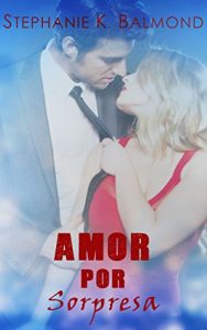 Baixar Amor por sorpresa (Spanish Edition) pdf, epub, eBook