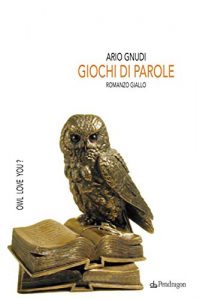 Baixar Giochi di parole: 258 (Linferno) pdf, epub, eBook