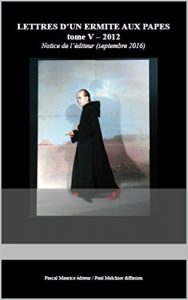 Baixar Lettres d’un ermite aux papes: tome V (French Edition) pdf, epub, eBook