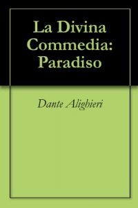 Baixar La Divina Commedia: Paradiso (Italian Edition) pdf, epub, eBook