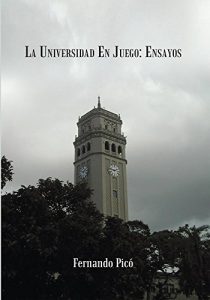 Baixar LA UNIVERSIDAD EN JUEGO: ENSAYOS (Spanish Edition) pdf, epub, eBook