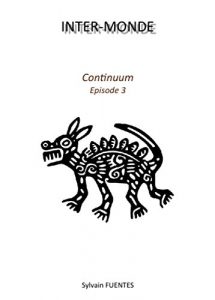 Baixar INTER-MONDE: Continuum – Episode 3 (French Edition) pdf, epub, eBook