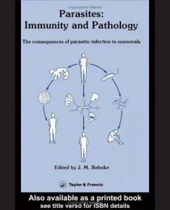 Baixar Parasites: Immunity And Pathology: Consequences of Parasitic Infection in Mammals pdf, epub, eBook