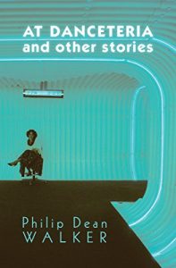 Baixar At Danceteria and Other Stories (English Edition) pdf, epub, eBook