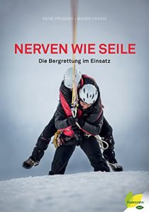 Baixar Nerven wie Seile: Die Bergrettung im Einsatz (German Edition) pdf, epub, eBook