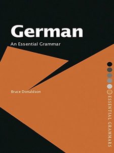 Baixar German: An Essential Grammar (Routledge Essential Grammars) pdf, epub, eBook