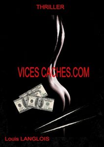 Baixar VICES CACHES.COM (French Edition) pdf, epub, eBook