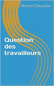 Baixar Question des travailleurs (French Edition) pdf, epub, eBook