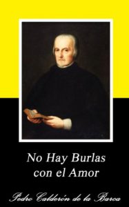 Baixar NO HAY BURLAS CON EL AMOR (Anotado) (Spanish Edition) pdf, epub, eBook