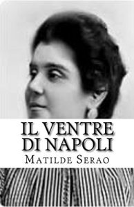 Baixar Il ventre di Napoli (I Classici della letteratura italiana) (Italian Edition) pdf, epub, eBook