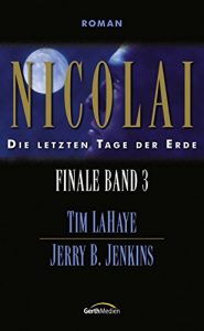 Baixar Nicolai – Finale 3: Die letzten Tage der Erde (German Edition) pdf, epub, eBook