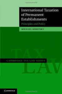Baixar International Taxation of Permanent Establishments (Cambridge Tax Law Series) pdf, epub, eBook