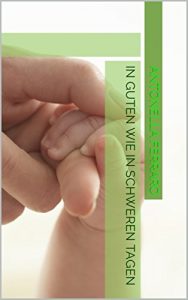 Baixar In guten wie in schweren Tagen (German Edition) pdf, epub, eBook