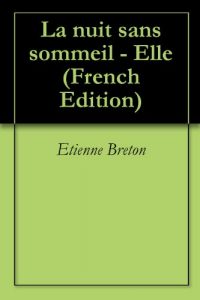 Baixar La nuit sans sommeil – Elle (French Edition) pdf, epub, eBook