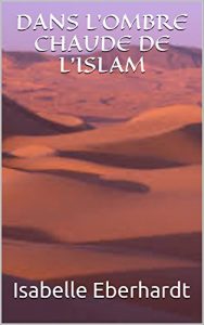 Baixar DANS L’OMBRE CHAUDE DE L’ISLAM (French Edition) pdf, epub, eBook