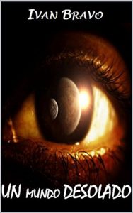 Baixar Un Mundo Desolado (Spanish Edition) pdf, epub, eBook