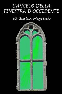 Baixar L’angelo della finestra d’Occidente (Italian Edition) pdf, epub, eBook