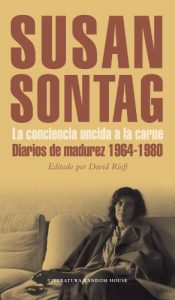 Baixar La conciencia uncida a la carne: Diarios de madurez 1964-1980 pdf, epub, eBook