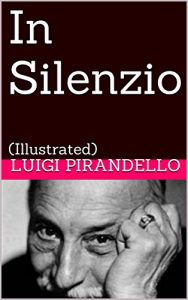 Baixar In Silenzio: (Illustrated) (Novelle per un anno Vol. 6) (Italian Edition) pdf, epub, eBook