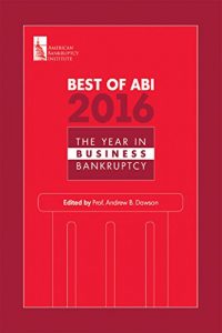 Baixar Best of ABI 2016: The Year in Business Bankruptcy (English Edition) pdf, epub, eBook